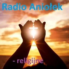 Radio Aniołek - religijne live