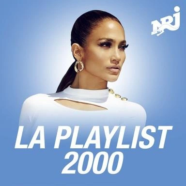 Rádio NRJ LA PLAYLIST 2000' Ao Vivo