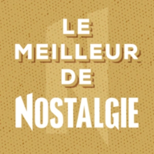 La Meilleur de Nostalgie live