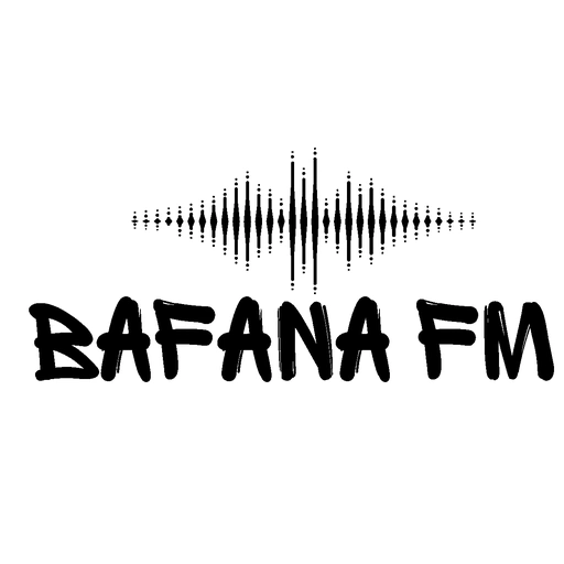 Bafana FM live