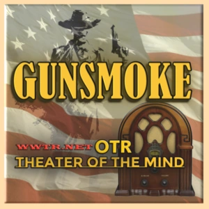 Gunsmoke 24/7 - Wild West Tales OTR