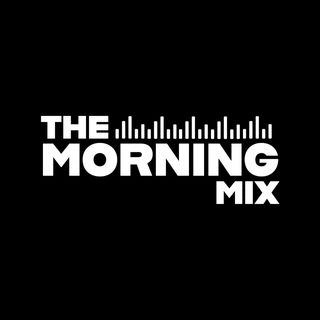 The Morning Mix